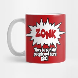 The Zonk Mug